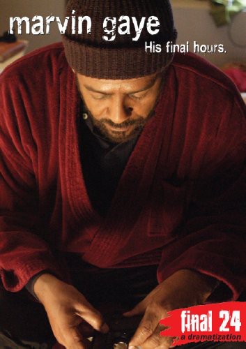 Final 24: Marvin Gaye: His Final Hours - Final 24: Marvin Gaye: His Final Hours - DVD
