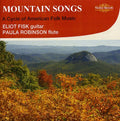 Fisk,eliot / Robinson - Mountain Songs - Music CD