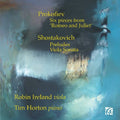 Prokofiev / Shostakovich / Ireland / Horton - Viola Transcriptions - Music CD