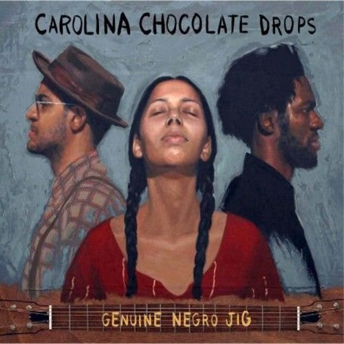 Carolina Chocolate Drops - Genuine Negro Jig - Vinyl Record