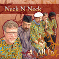 Neck N Neck - All In - Music CD