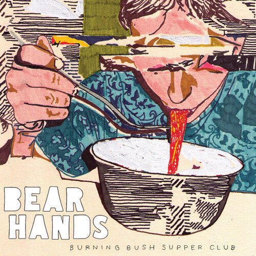 Bear Hands - Burning Bush Supper Club - Vinyl Record