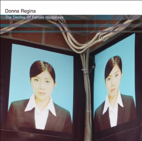 Regina,donna - Decline Of Female Happiness - Vinyl Record