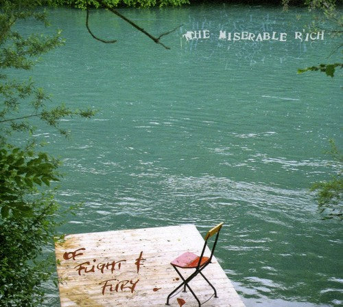 Miserable Rich - Of Flight & Fury - Music CD