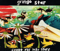 Gringo Star - Count Yer Lucky Stars - Music CD