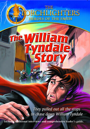 Torchlighters: William Tyndale Story - Torchlighters: William Tyndale Story - DVD