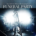 Funeral Party - New York City Moves To The South - Vinyl Record