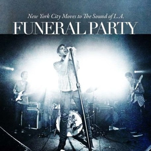 Funeral Party - New York City Moves To The South - Vinyl Record