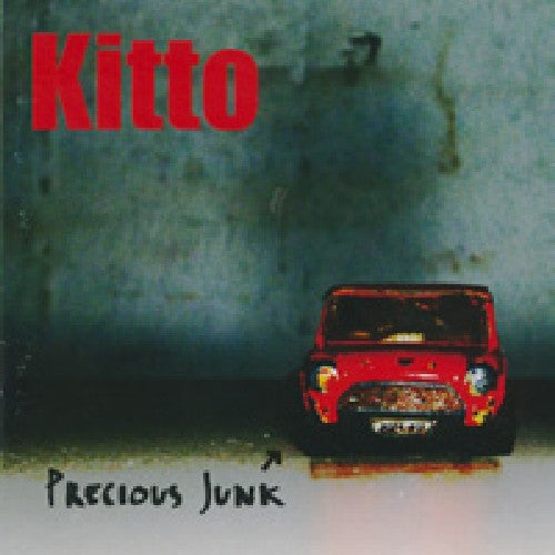 Kitto - Precious Junk - Music CD