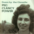 Peg Clancy Power - Down By The Glenside - Music CD