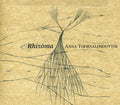 Thorvaldsdottir / Icso / Bjarnason - Rhizoma - Music CD