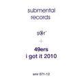 49ers - I Got It 2010 - Vinyl Record