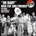 Fay,rick - Oh Baby - Music CD