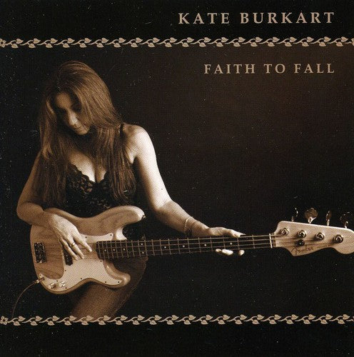 Burkart,kate - Faith To Fall - Music CD