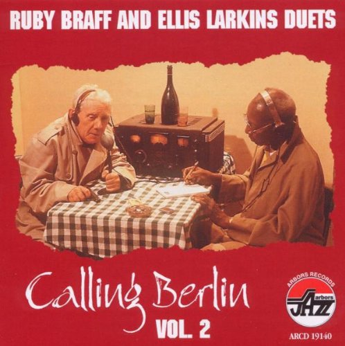 Braff,ruby / Larkins,ellis - Calling Berlin 2 - Music CD