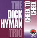 Hyman,dick - Cheek To Cheek - Music CD
