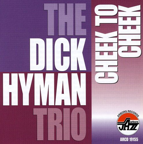Hyman,dick - Cheek To Cheek - Music CD