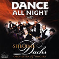 Shloime Dachs Orchestra & Singers - Dance All Night With The Shloime Dachs Orchestra - Music CD