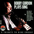 Gordon,bobby - Plays Bing - Music CD
