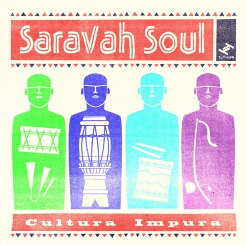 Saravah Soul - Cultura Impura - Vinyl Record