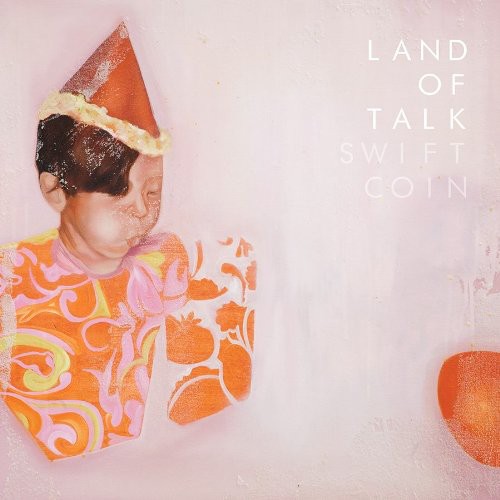 Land Of Talk - Swift Coin - Vinyl Record