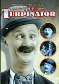 Ben Turpin Comedy Classics - Turpinator - Ben Turpin Comedy Classics - Turpinator - DVD