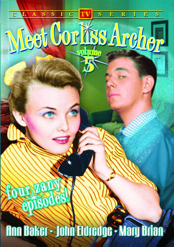 Meet Corliss Archer 5 - Meet Corliss Archer 5 - DVD