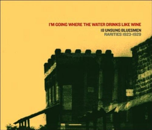 I'm Going Where The Water Drinks Like Wine / Var - I'm Going Where The Water Drinks Like Wine / Var - Vinyl Record