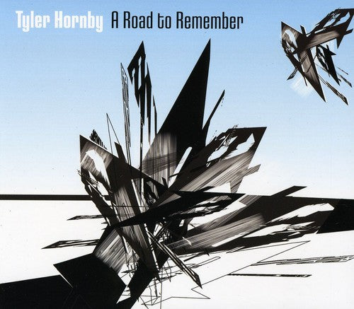 Hornby,tyler - Road To Remember - Music CD