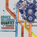 Williamson,bruce - Standard Transmission - Music CD