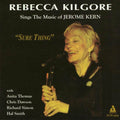 Kilgore,rebecca - Sings Jermone Kern - Music CD