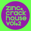 Zinc - Crackhouse-12sampler 2 - Vinyl Record