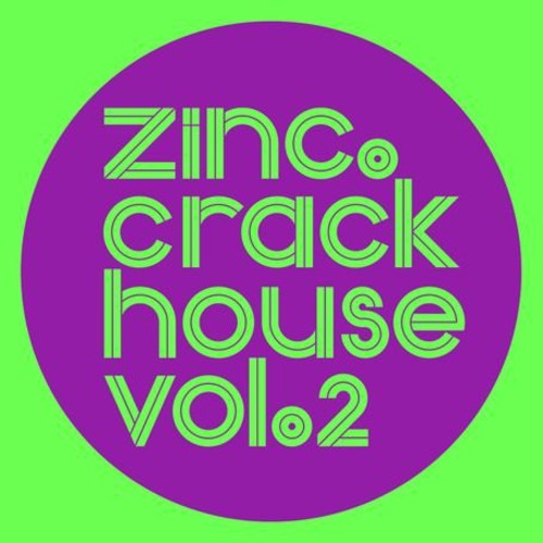 Zinc - Crackhouse-12sampler 2 - Vinyl Record