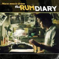 Rum Diary - More Music - Music CD