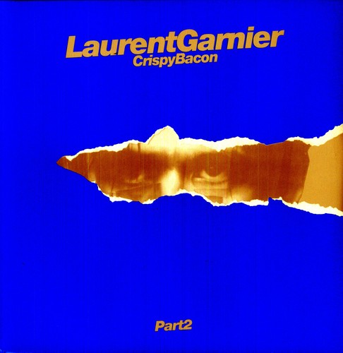 Garnier,laurent - Crispy Bacon Part 2 - Vinyl Record