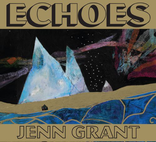 Grant,jenn - Echoes - Vinyl Record