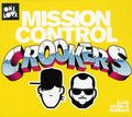 Crookers Mission Control - Crookers Mission Control - Music CD