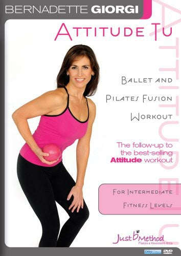 Giorgi,bernadette - Attitude Tu Ballet Pilates Fusion - DVD