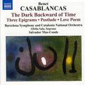 Casablancas / Sala / Barcelona Sym / Mas-conde - Dark Backward Of Time / Three Epigrams - Music CD