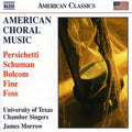 Persichetti / Univ Texas Chamber Singers / Morrow - American Choral Music - Music CD