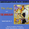 Shostakovich / Minsk Symphony Orch / Mnatsakanov - Film Series: Lady & The Hooligan / Ballet Suite 2 - Music CD