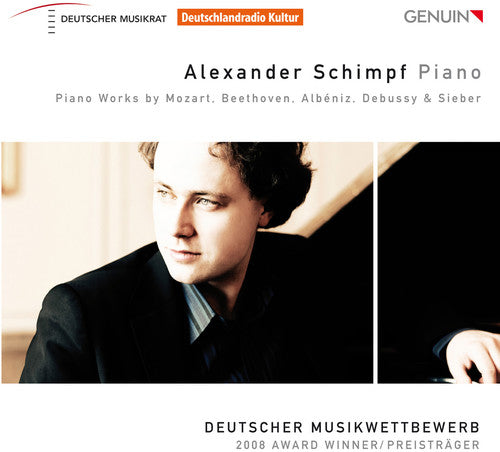Schimpf,alexander / Mozart / Beethoven / Albeniz - Piano Works - Music CD