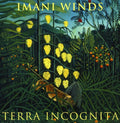 Imani Winds / D'rivera,paquito / Brown,alex - Terra Incognita - Music CD