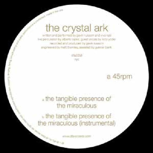 Crystal Ark - Tangible Presence Of The Miraculous - Vinyl Record