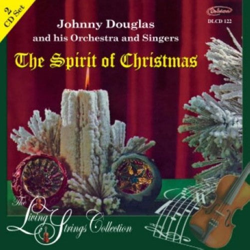 Douglas,johnny & His Orchestra - Living Strings Collection: The Spirit Of Christmas - Music CD