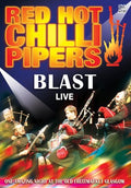 Red Hot Chili Pipers - Blast: Live - DVD