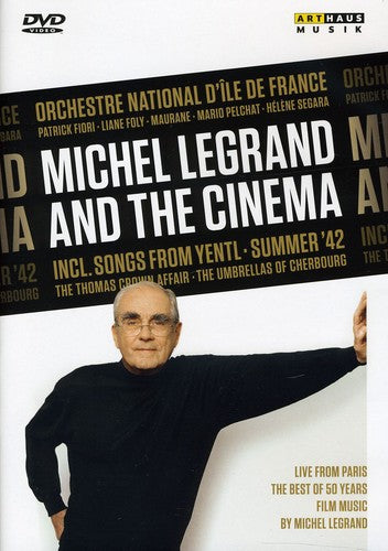 Legrand / Fiori / Foly / Onf / Pelchat / Segara - Michel Legrand & The Cinema - DVD