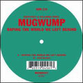 Geoffroy & Kolombo Pres Mugwump - Raping The World We Left Behind - Vinyl Record