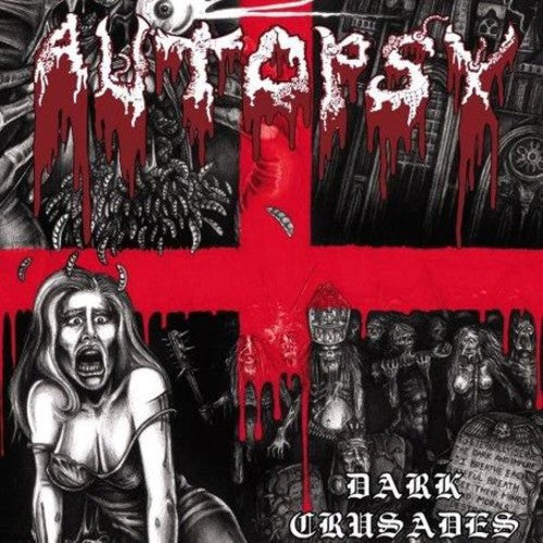 Autopsy - Dark Crusades - Music CD