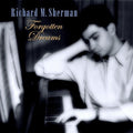 Sherman,richard - Forgotten Dreams - Music CD